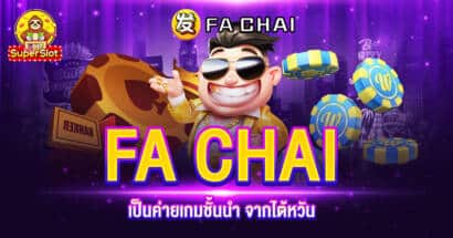 FA CHAI